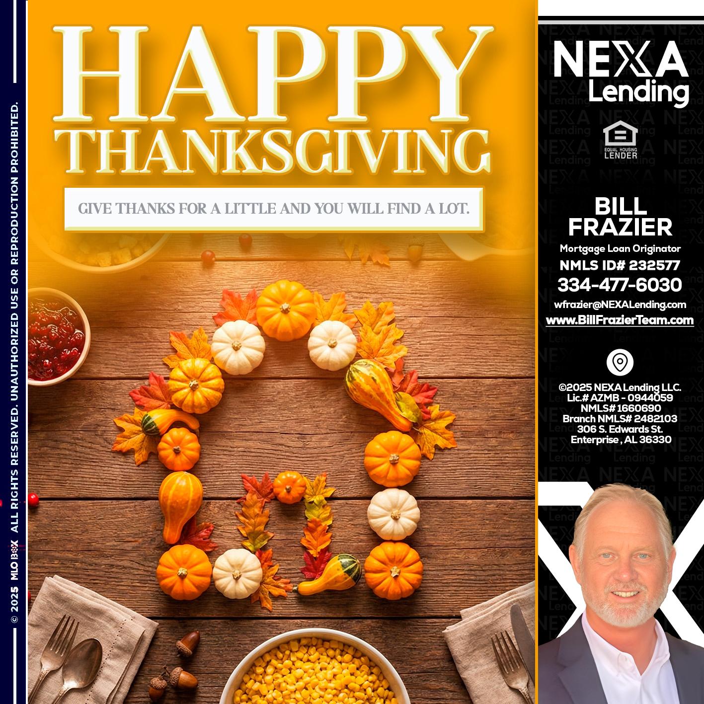 HAPPY THANKSGIVING - Bill Frazier -Mortgage Loan Originator