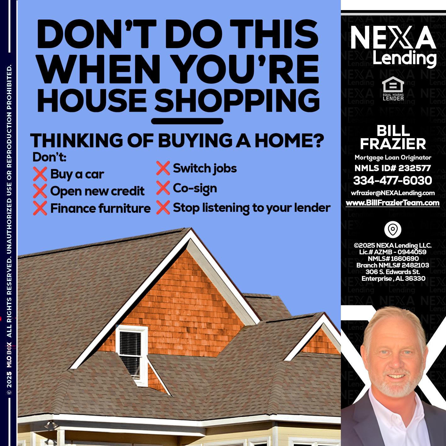 DONT DO THIS - Bill Frazier -Mortgage Loan Originator