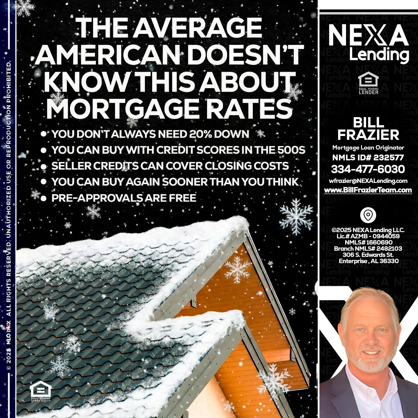 THE AVERAGE - Bill Frazier -Mortgage Loan Originator