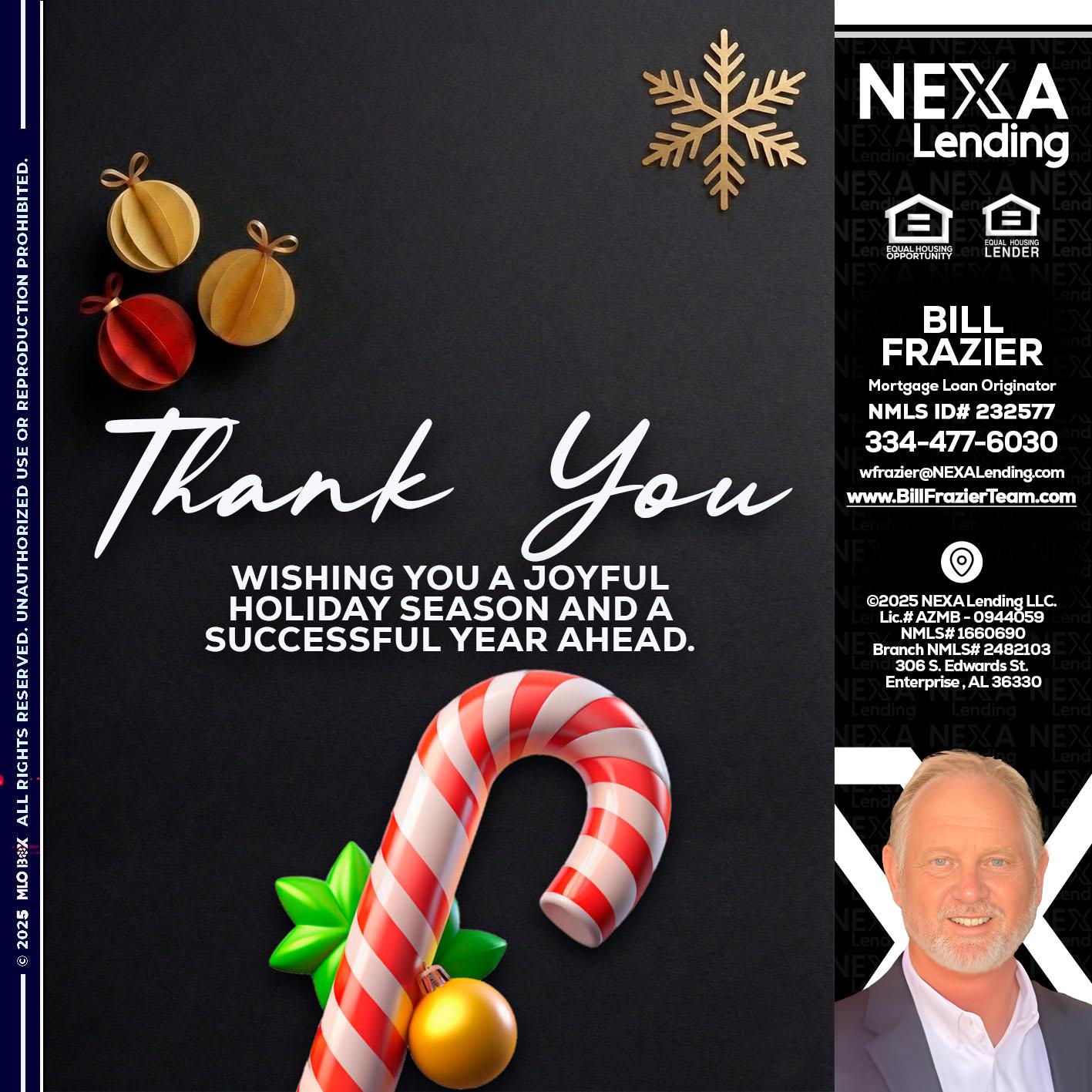 THANK YOU - Bill Frazier -Mortgage Loan Originator