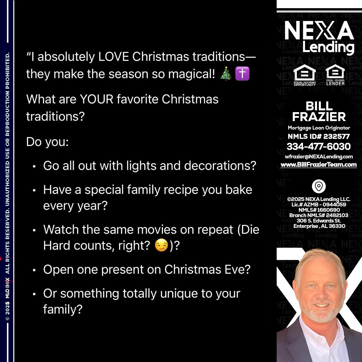 I love christmas - Bill Frazier -Mortgage Loan Originator