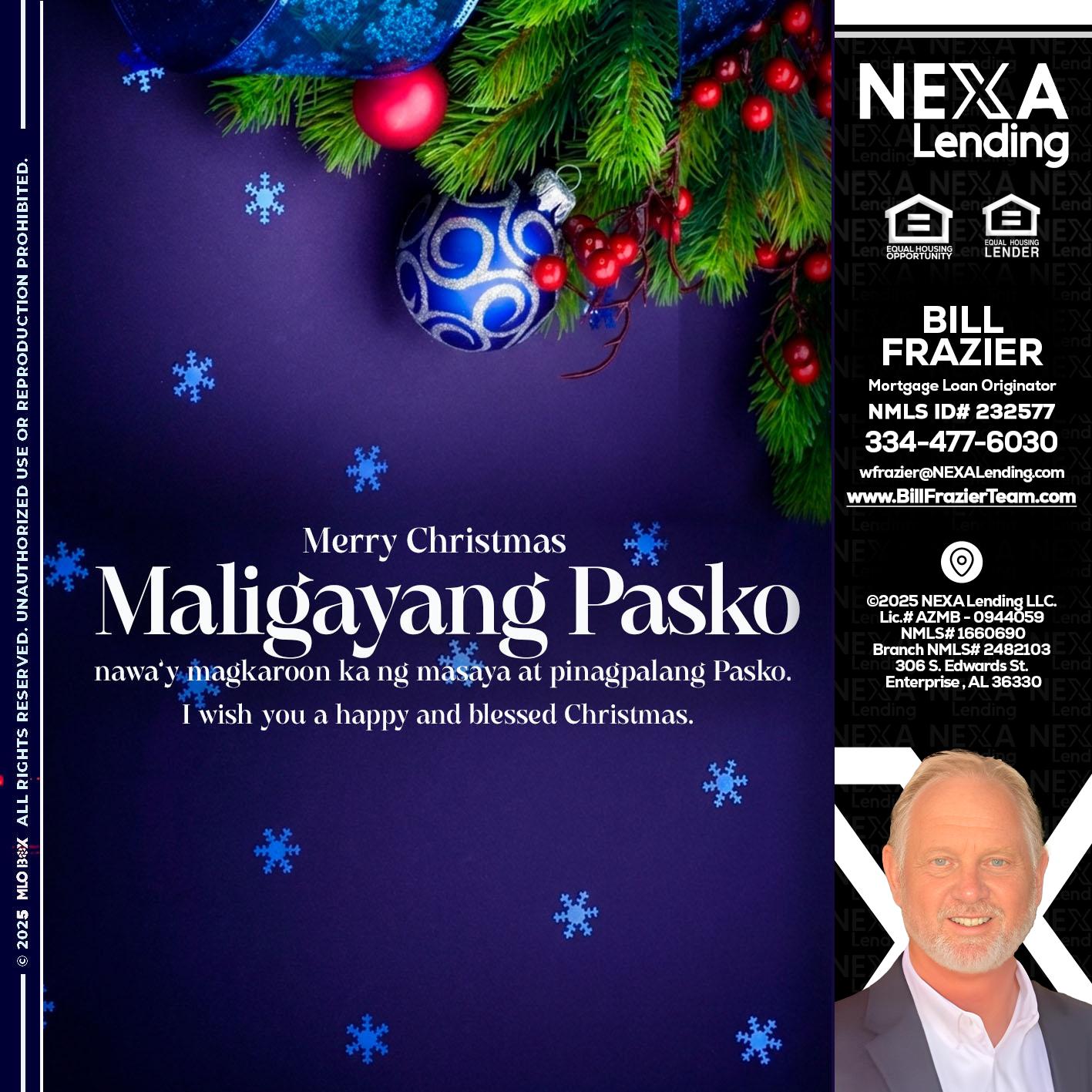 Maligayang Pasko - Bill Frazier -Mortgage Loan Originator