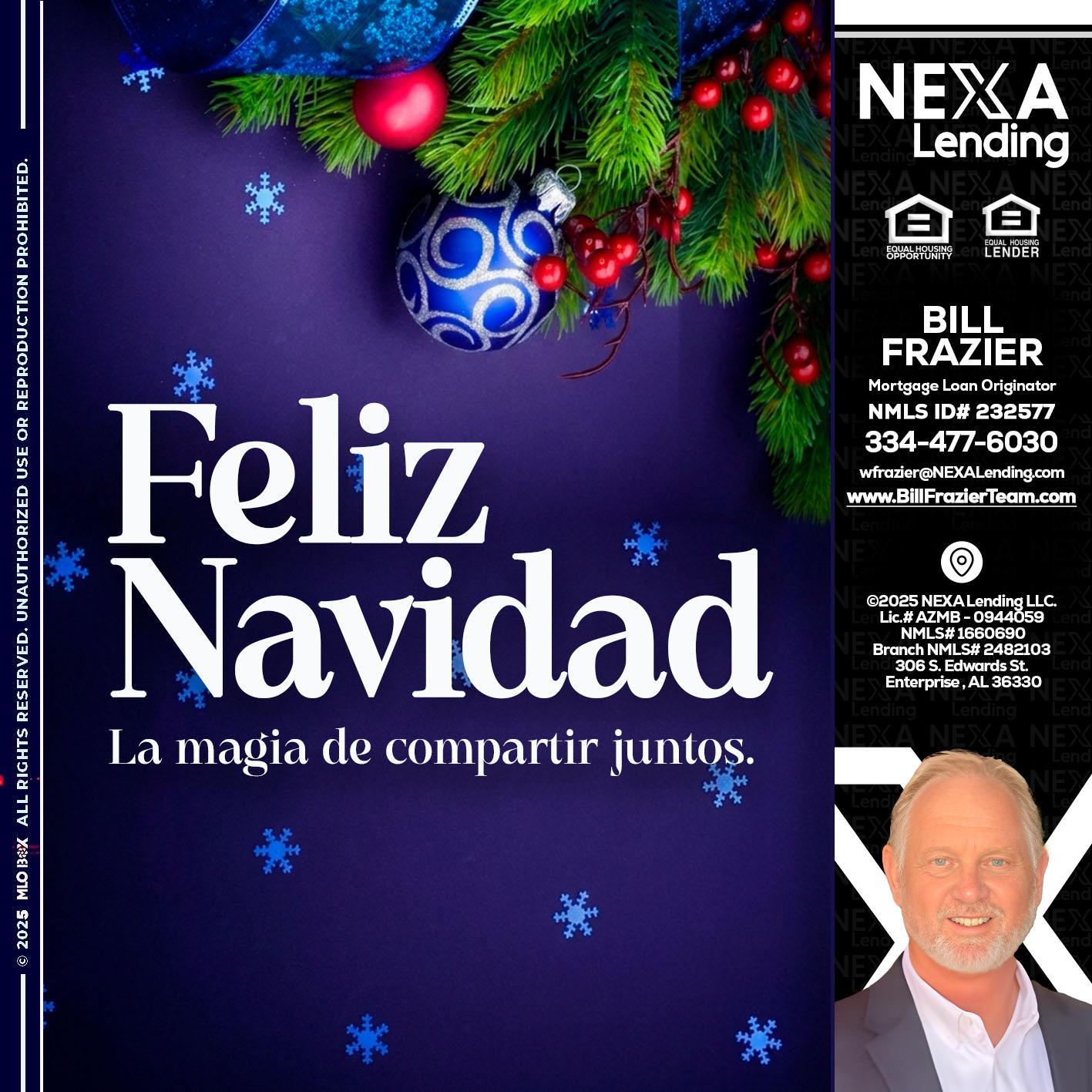 FELIZ NAVIDAD - Bill Frazier -Mortgage Loan Originator
