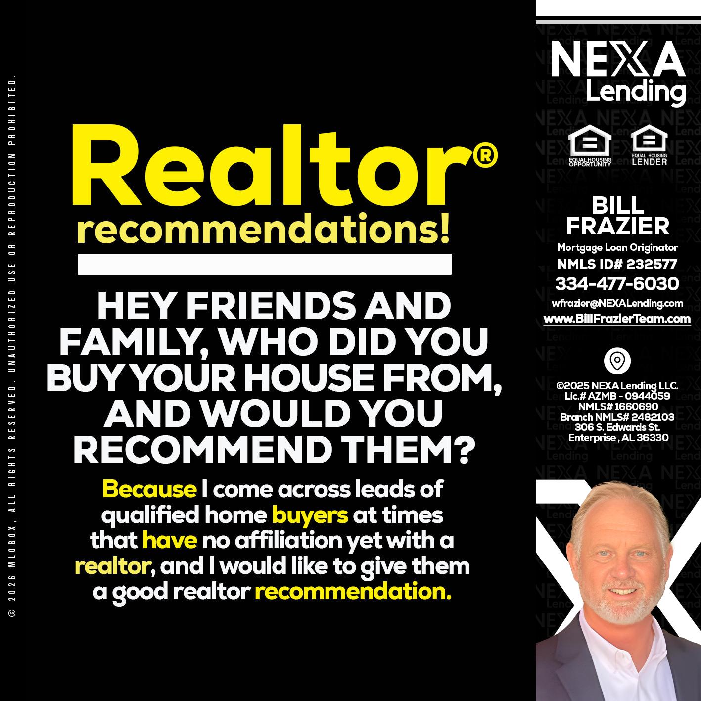 REALTOR - Bill Frazier -Mortgage Loan Originator