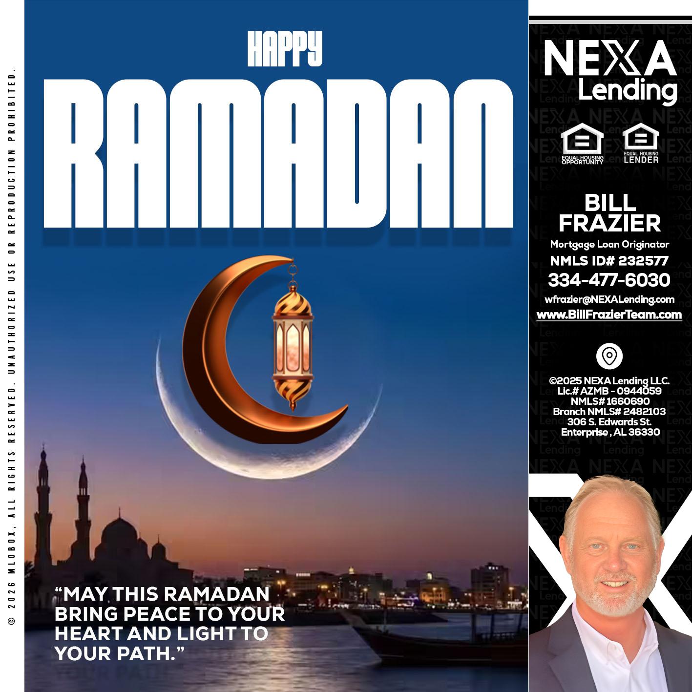 RAMADAN - Bill Frazier -Mortgage Loan Originator