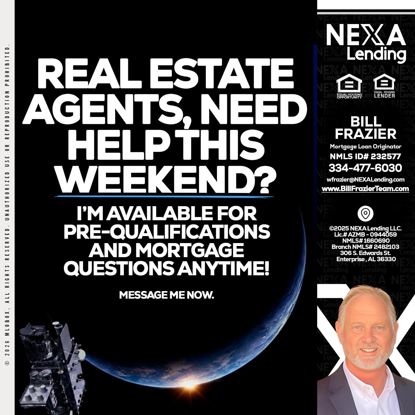 REAL ESTATE AGENTS - Bill Frazier -Mortgage Loan Originator