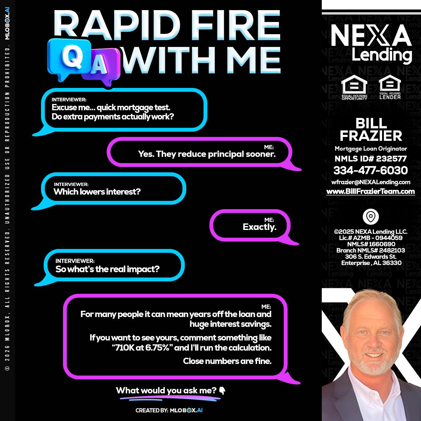 RAPID QA - Bill Frazier -Mortgage Loan Originator