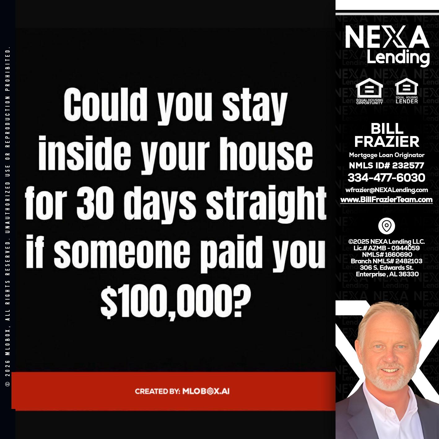 COULD YOU STAY - Bill Frazier -Mortgage Loan Originator