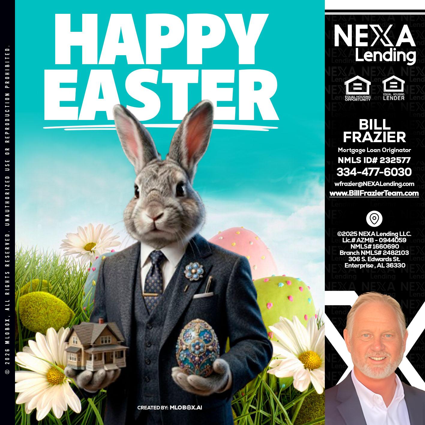 HAPPY EASTER - Bill Frazier -Mortgage Loan Originator
