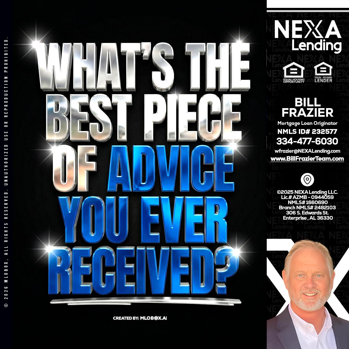WHATS THE BEST - Bill Frazier -Mortgage Loan Originator