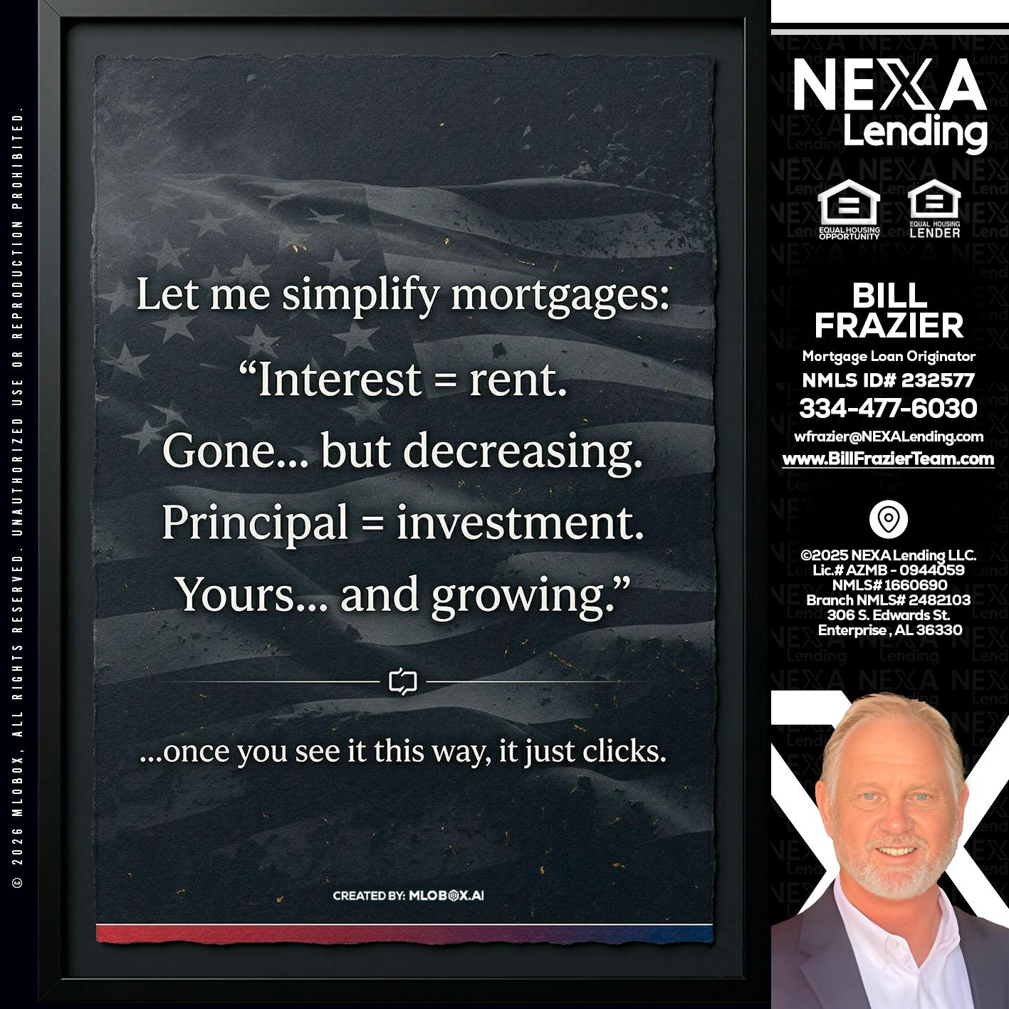 LET ME SIMPLIFY - Bill Frazier -Mortgage Loan Originator