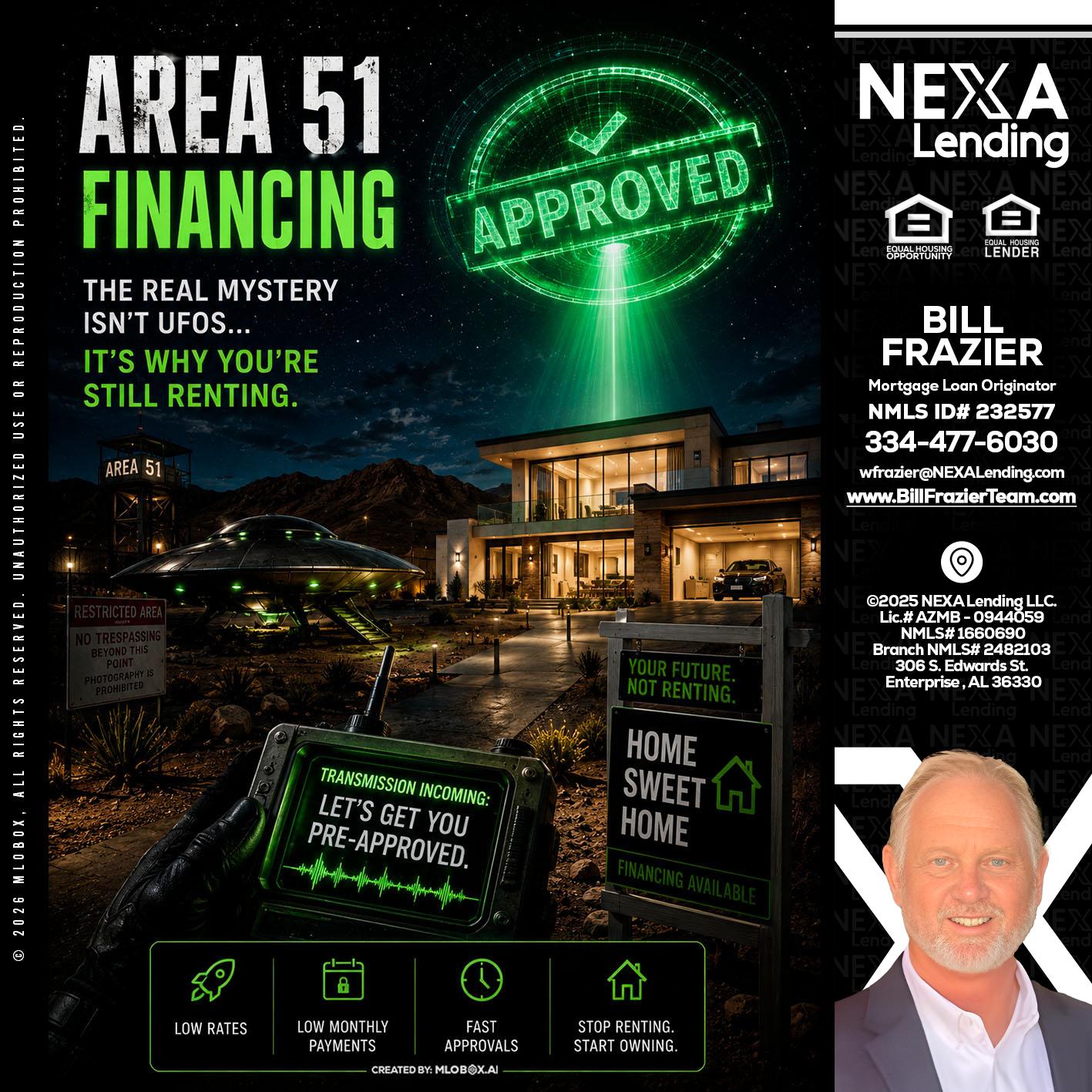 AREA 51 - Bill Frazier -Mortgage Loan Originator