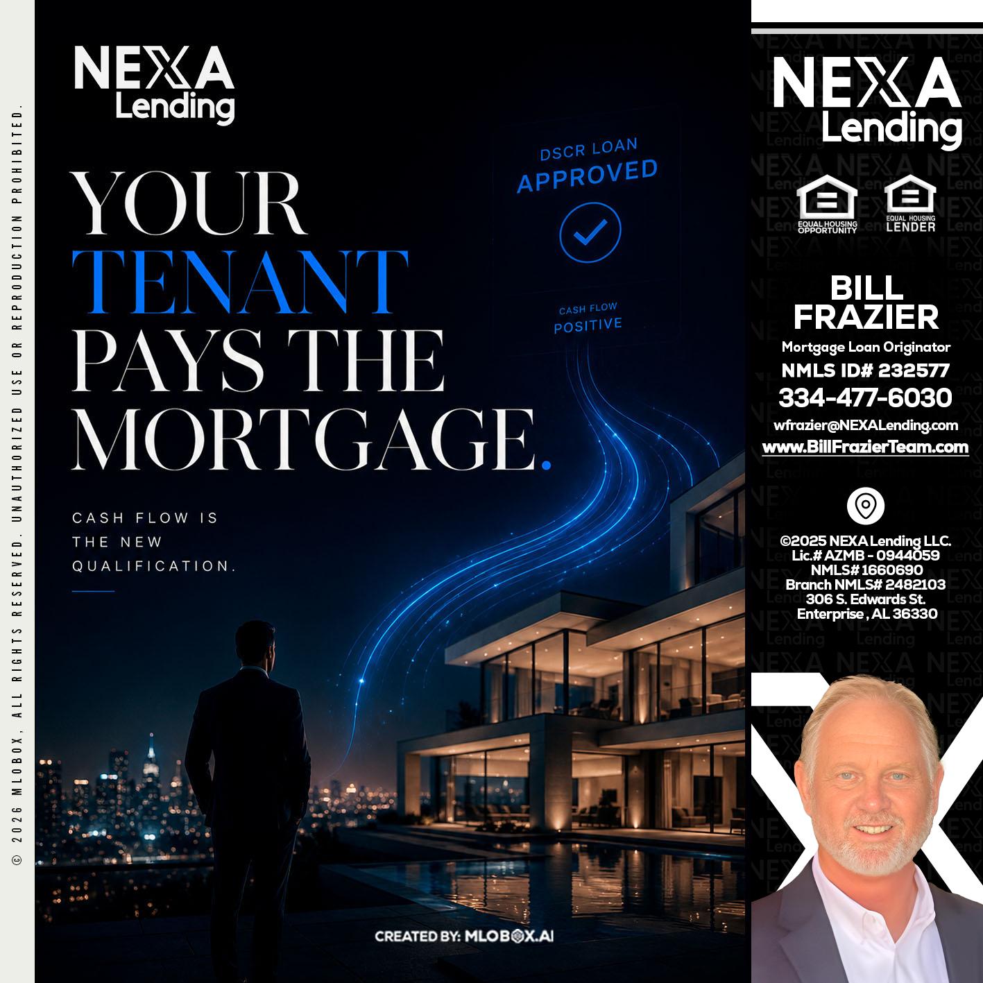 DSCR LOANS - Bill Frazier -Mortgage Loan Originator
