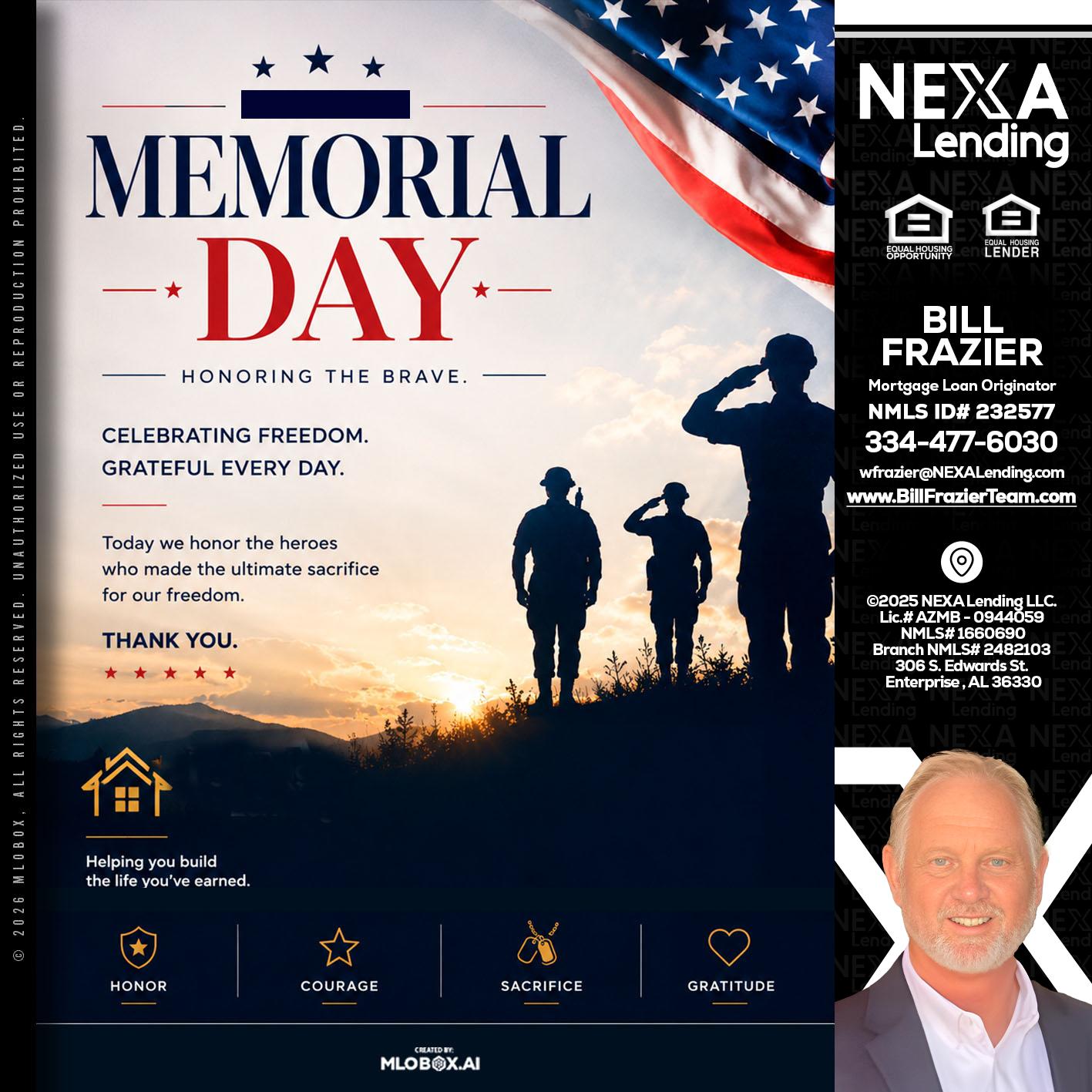 MEMORIAL DAY - Bill Frazier -Mortgage Loan Originator