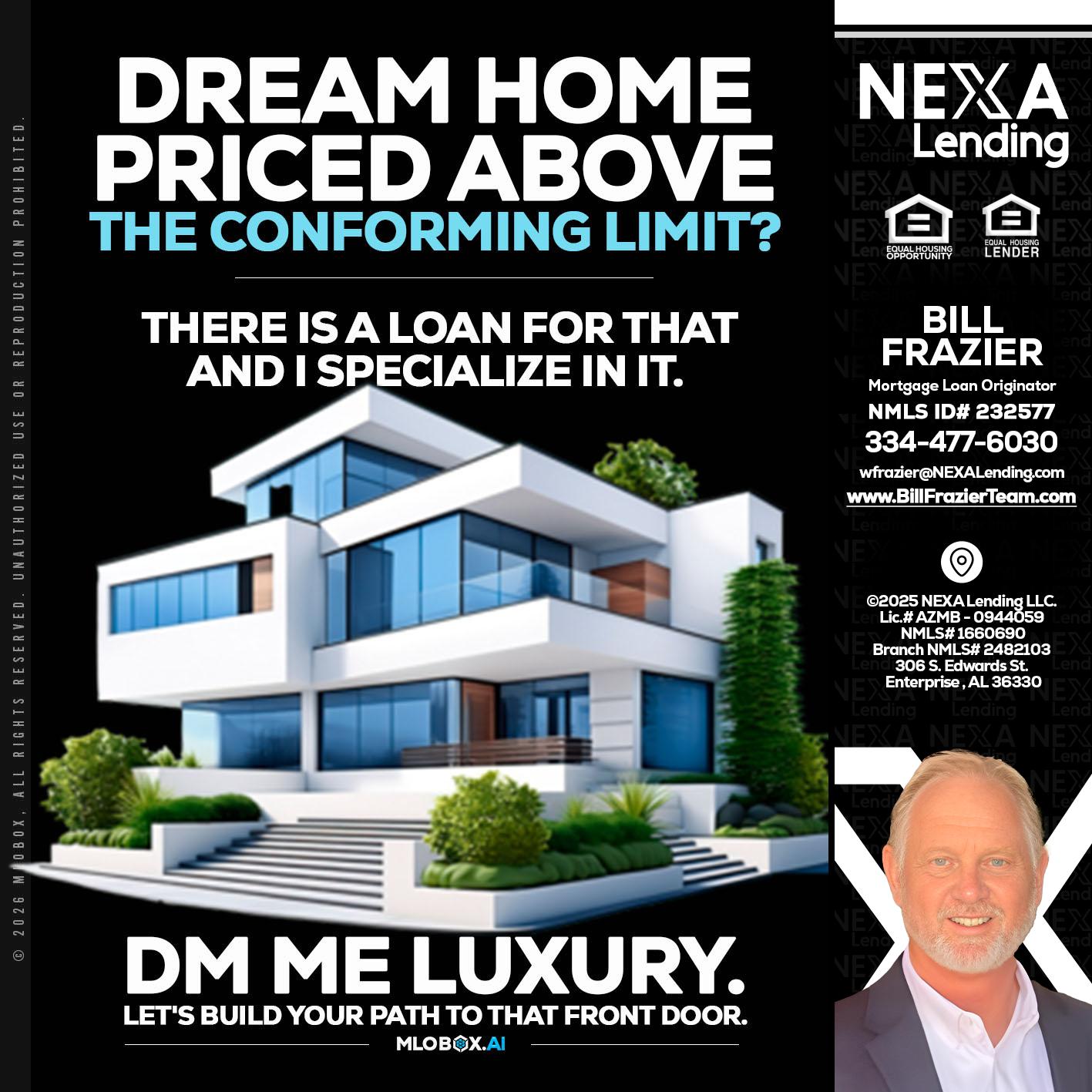 DREAM HOME - Bill Frazier -Mortgage Loan Originator