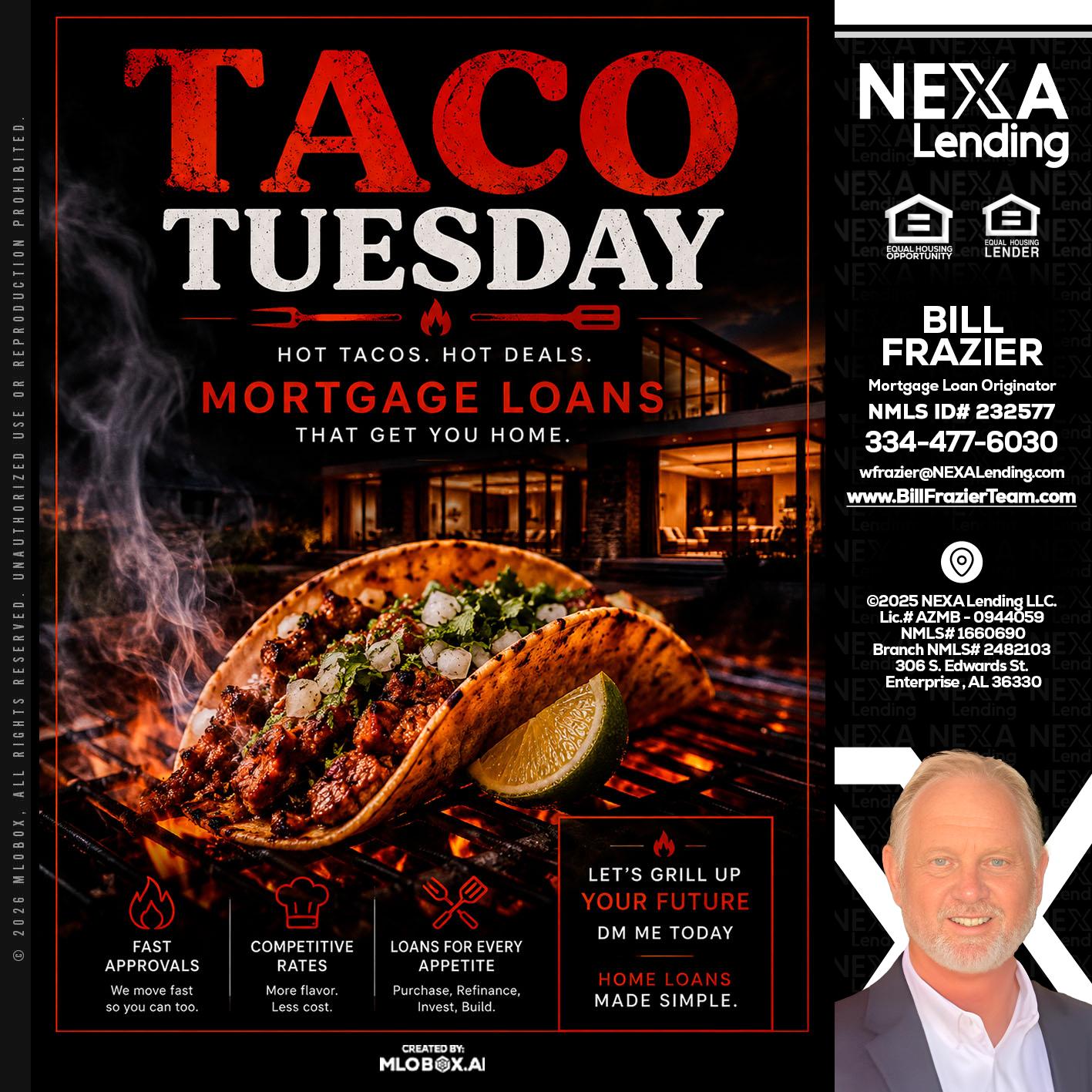 TACO TUESDAY - Bill Frazier -Mortgage Loan Originator