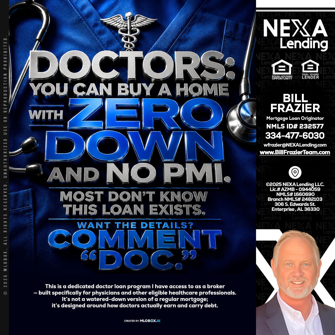 DOCTORS YOU CAN BUY - Bill Frazier -Mortgage Loan Originator
