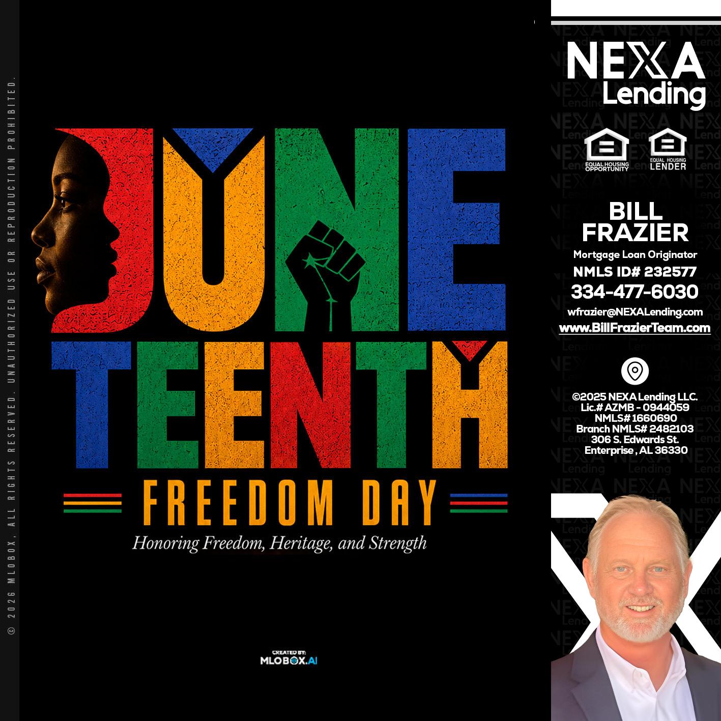 Juneteenth - Bill Frazier -Mortgage Loan Originator