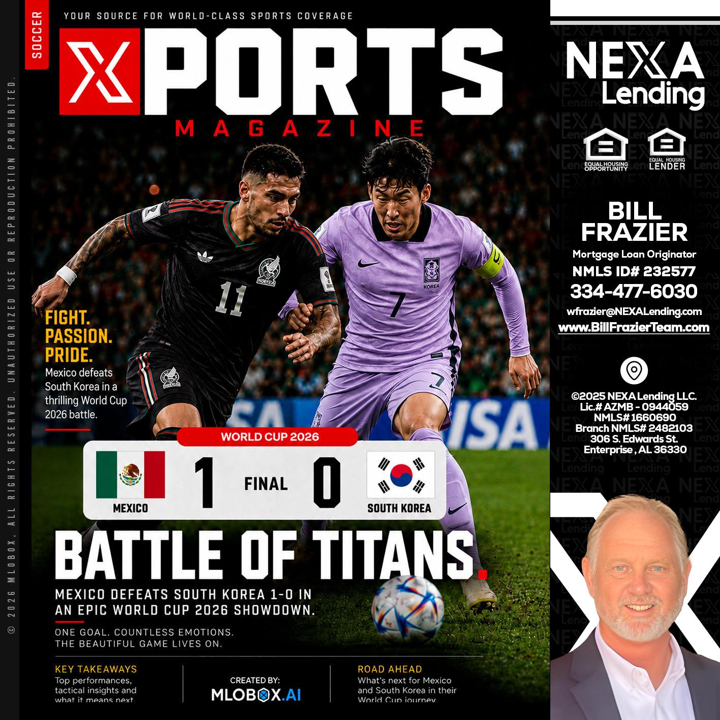 XPORTS MAGAZINE - Bill Frazier -Mortgage Loan Originator