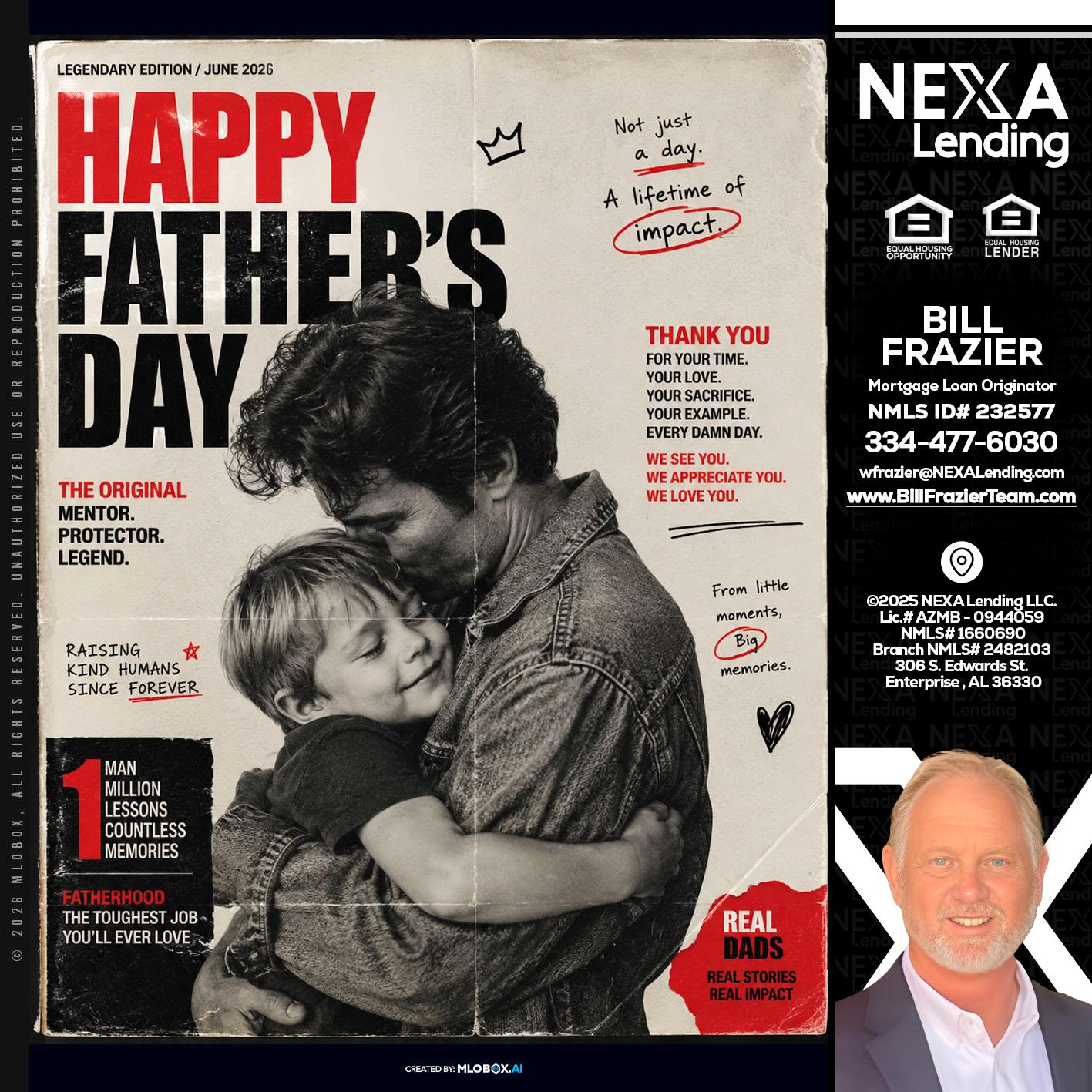 HAPPY FATHERS DAY - Bill Frazier -Mortgage Loan Originator
