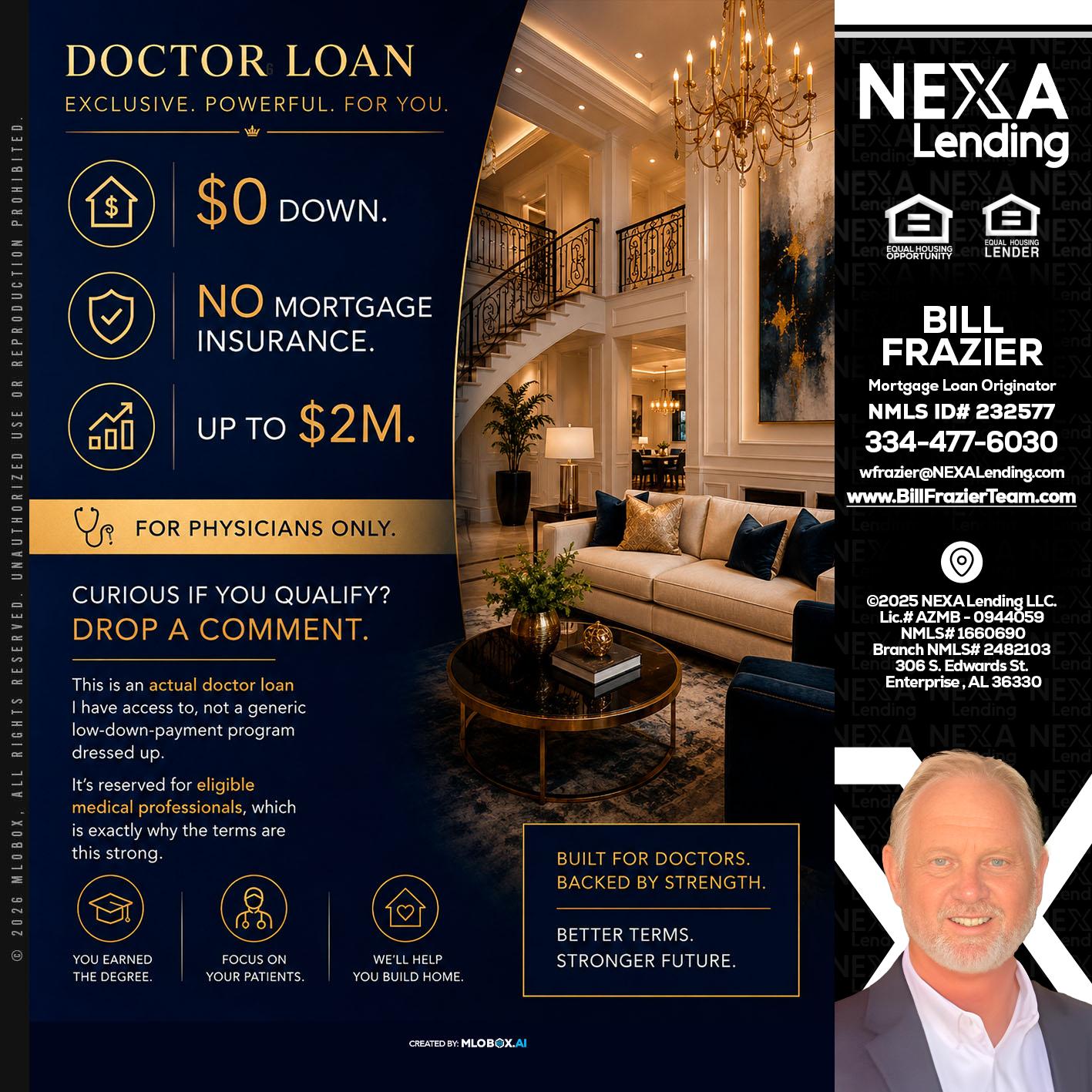 DOCTOR LOANS - Bill Frazier -Mortgage Loan Originator