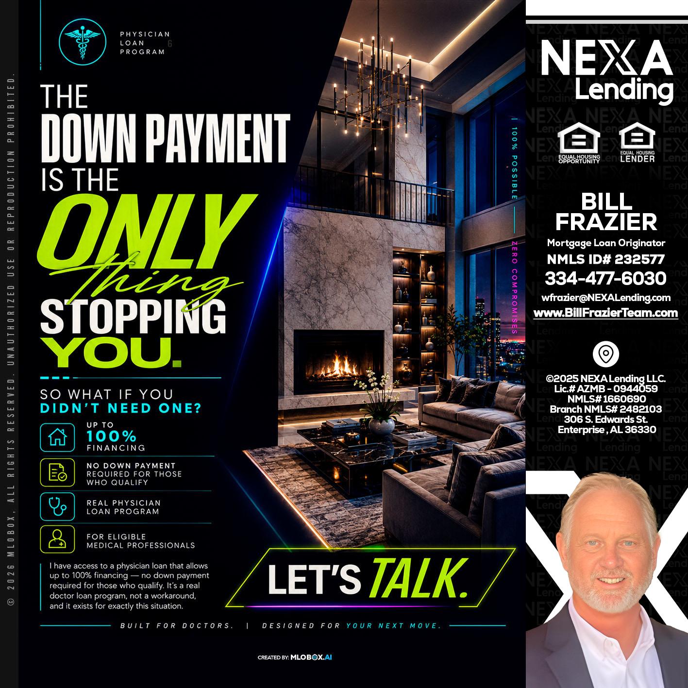THE DOWN PAYMENT - Bill Frazier -Mortgage Loan Originator