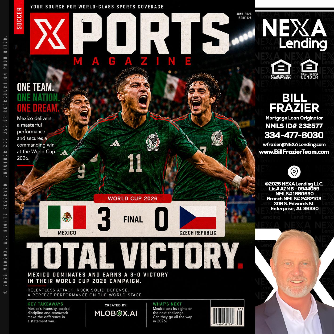 World Cup 2026 MEX 1-0 CZECH - Bill Frazier -Mortgage Loan Originator