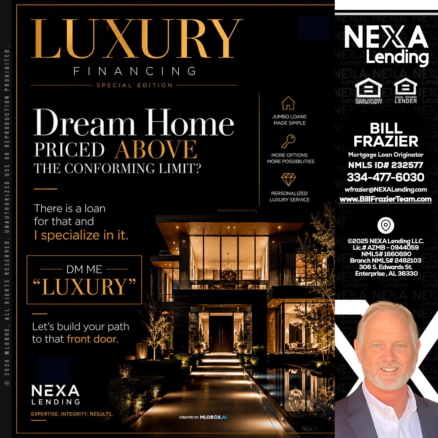 LUXURY - Bill Frazier -Mortgage Loan Originator