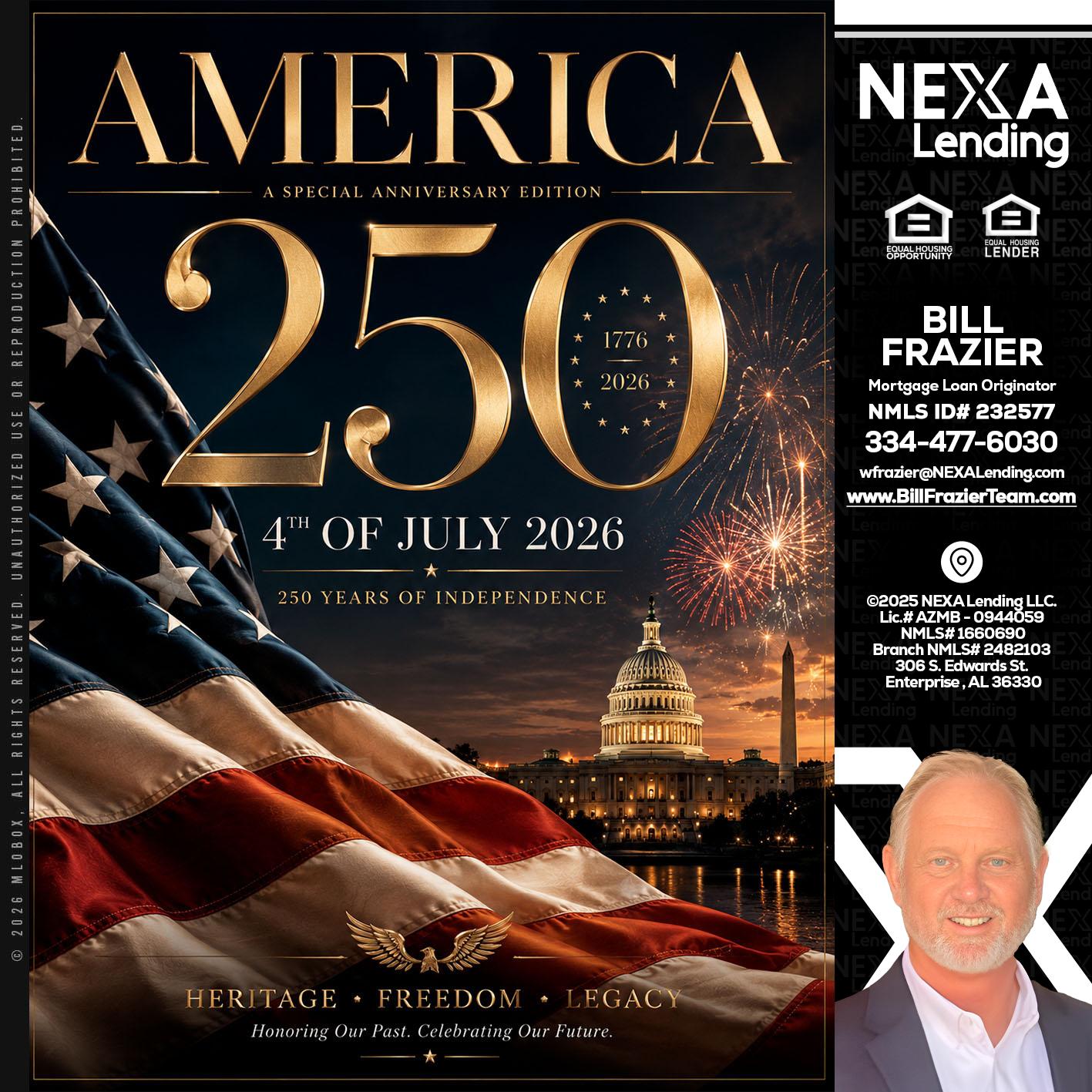 AMERICA 250 TH - Bill Frazier -Mortgage Loan Originator