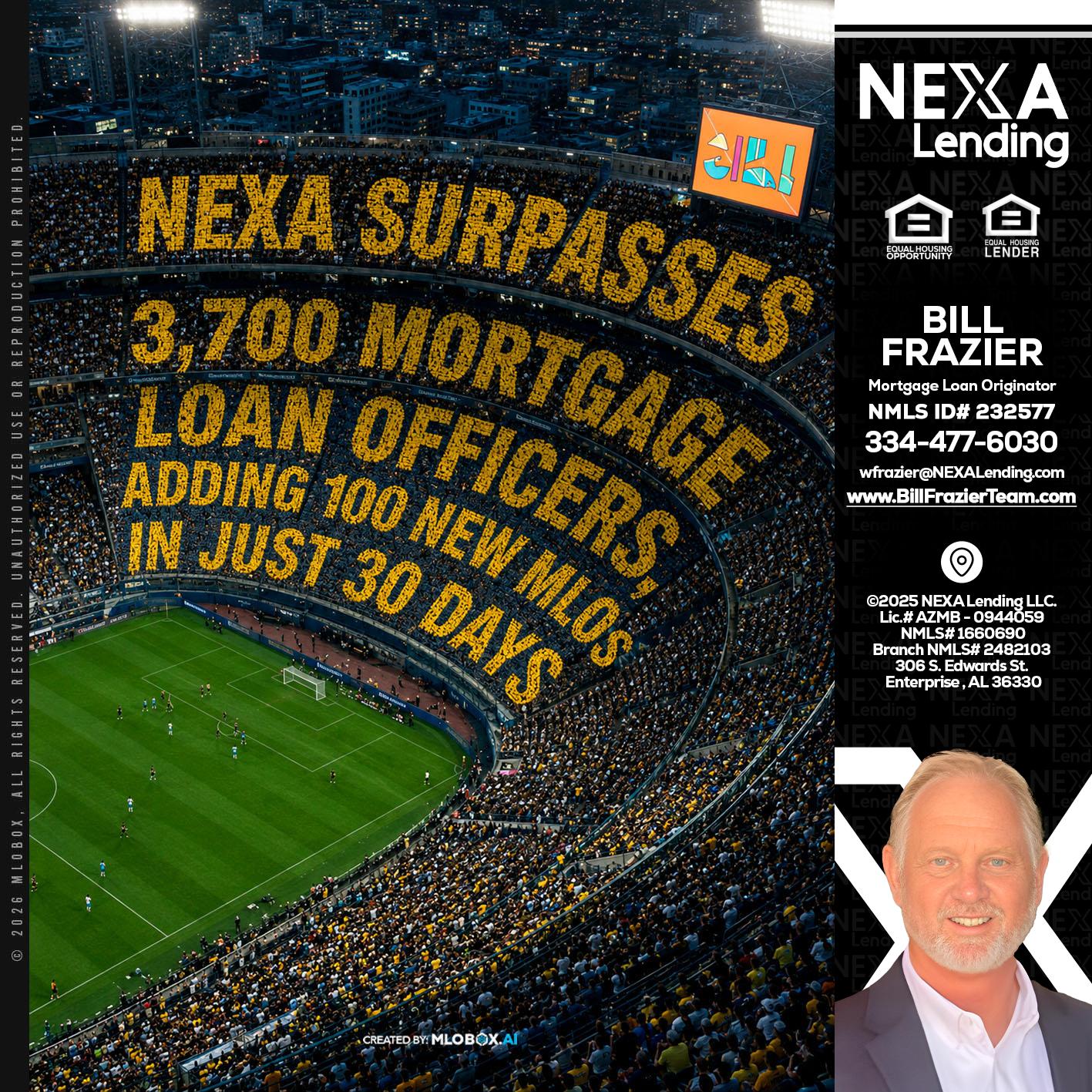 NEXA SURPASSES - Bill Frazier -Mortgage Loan Originator