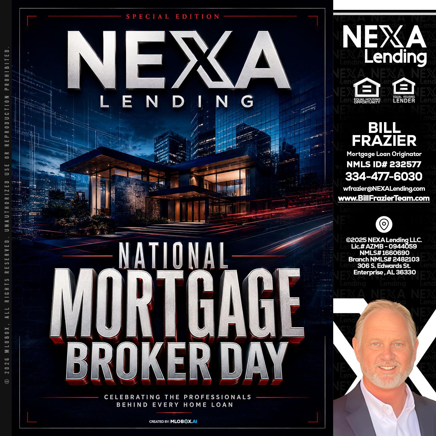 NATIONAL MORTGAGE BROKER DAY - Bill Frazier -Mortgage Loan Originator