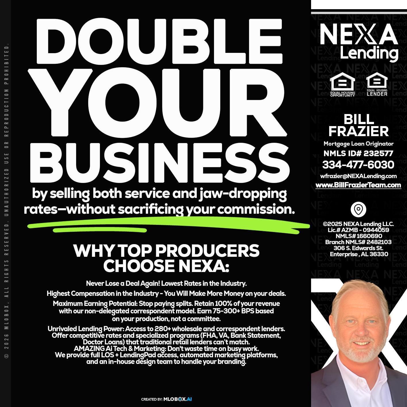 DOUBLE YOUR BUSINESS - Bill Frazier -Mortgage Loan Originator