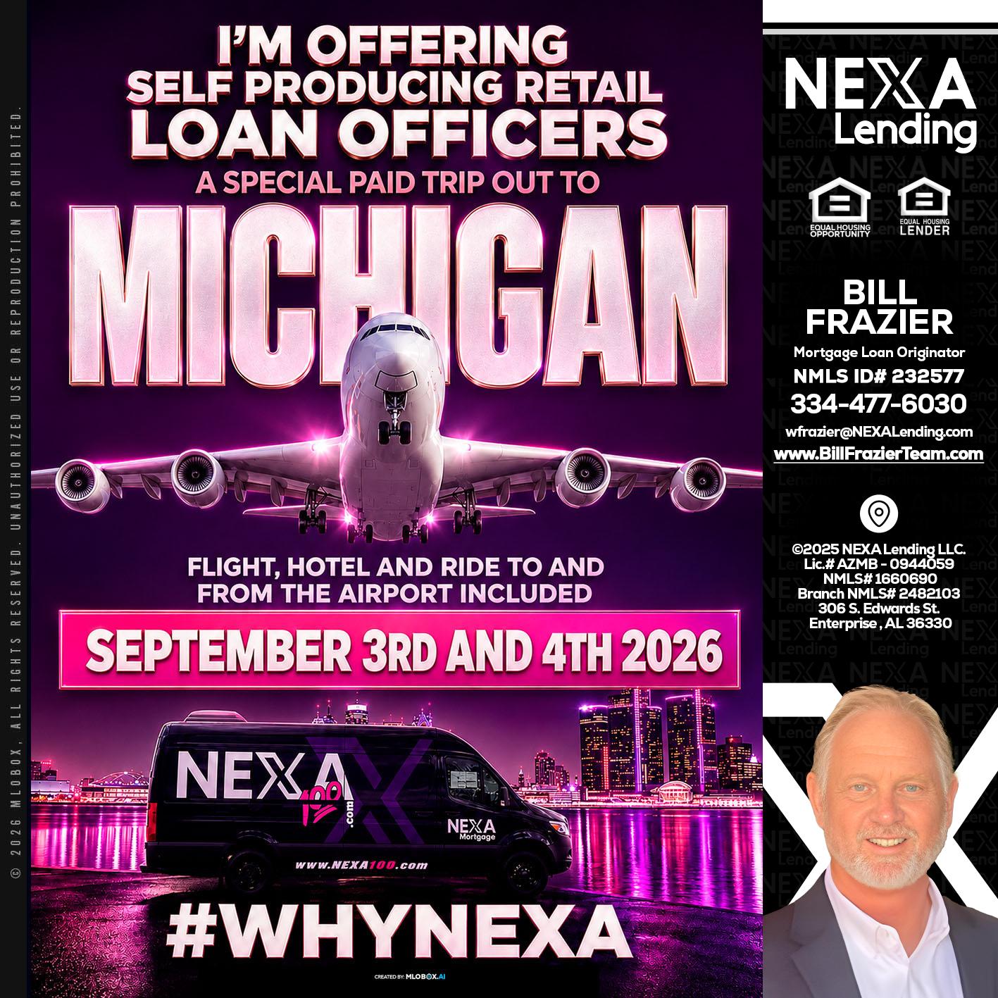 MICHIGAN TRIP - Bill Frazier -Mortgage Loan Originator