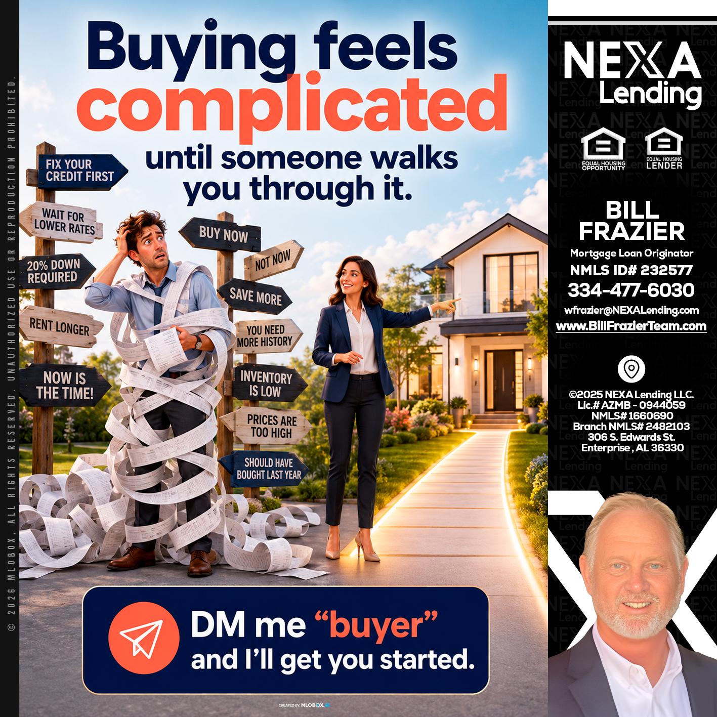 buying feels - Bill Frazier -Mortgage Loan Originator