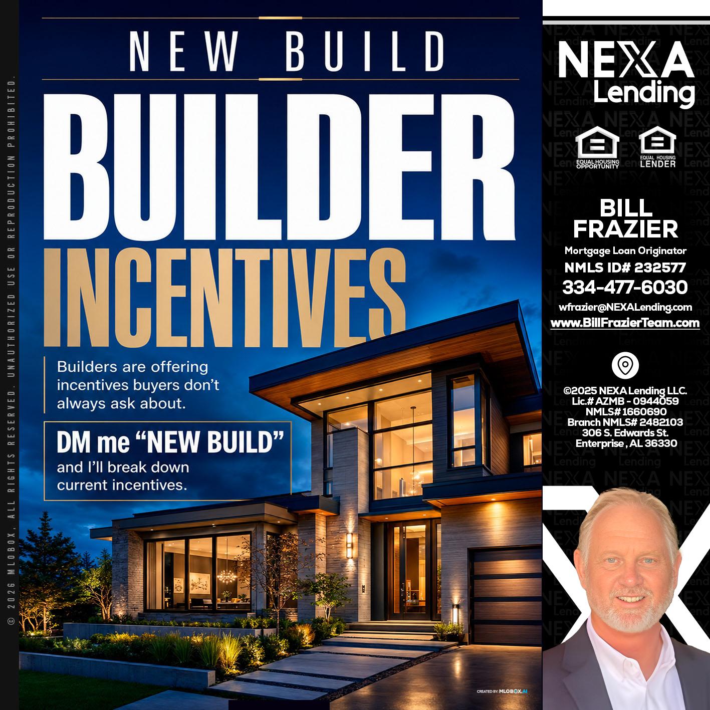NEW BUILDER - Bill Frazier -Mortgage Loan Originator
