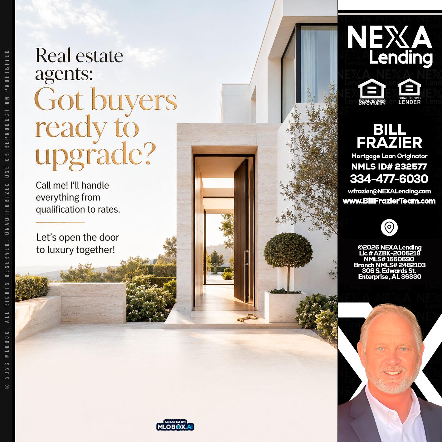 REAL ESTATE AGENTS - Bill Frazier -Mortgage Loan Originator