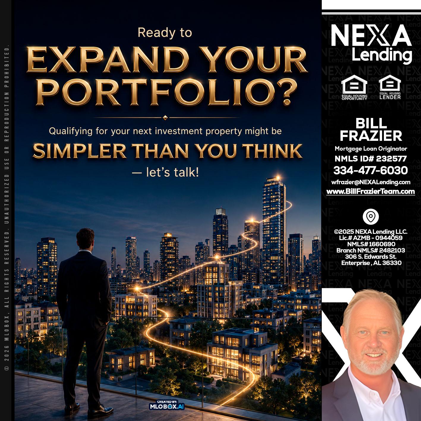 expand you portfolio - Bill Frazier -Mortgage Loan Originator