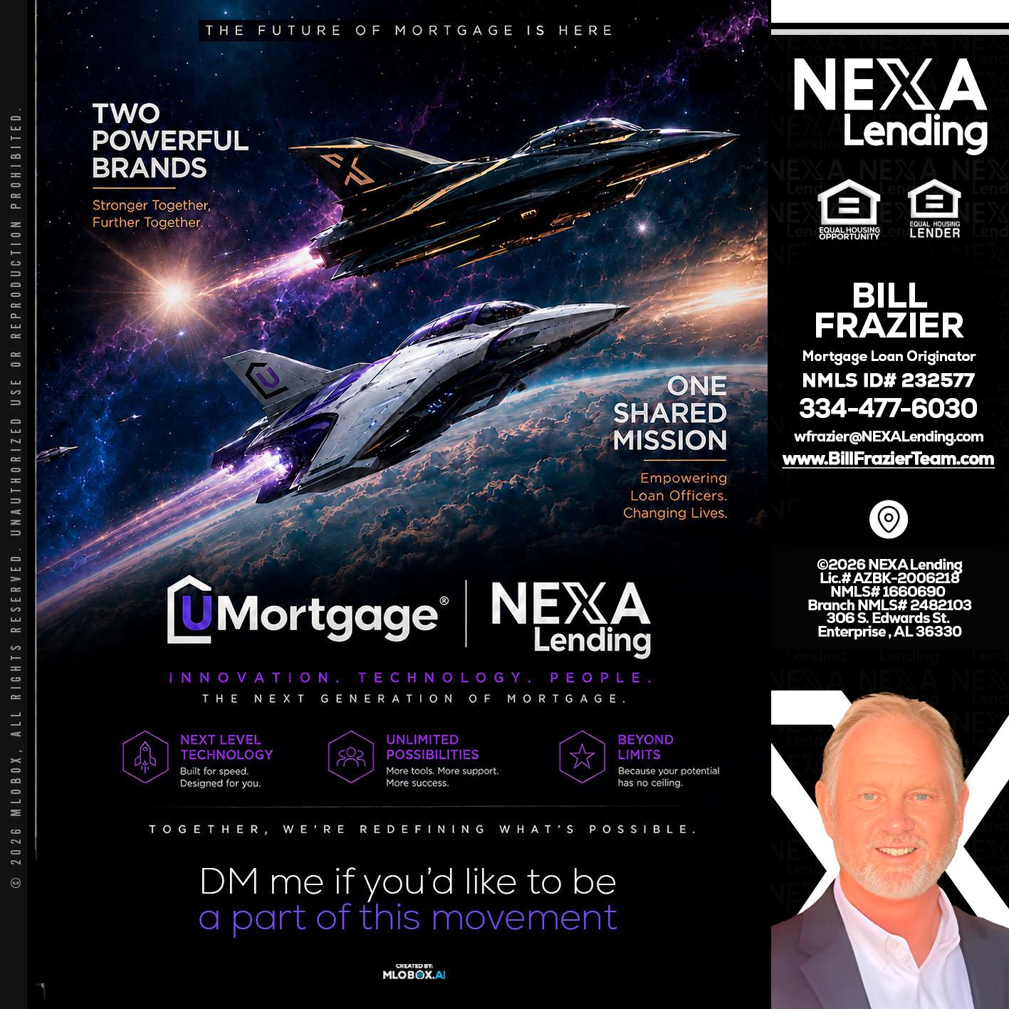 U Mortgage + NEXA lending - Bill Frazier -Mortgage Loan Originator