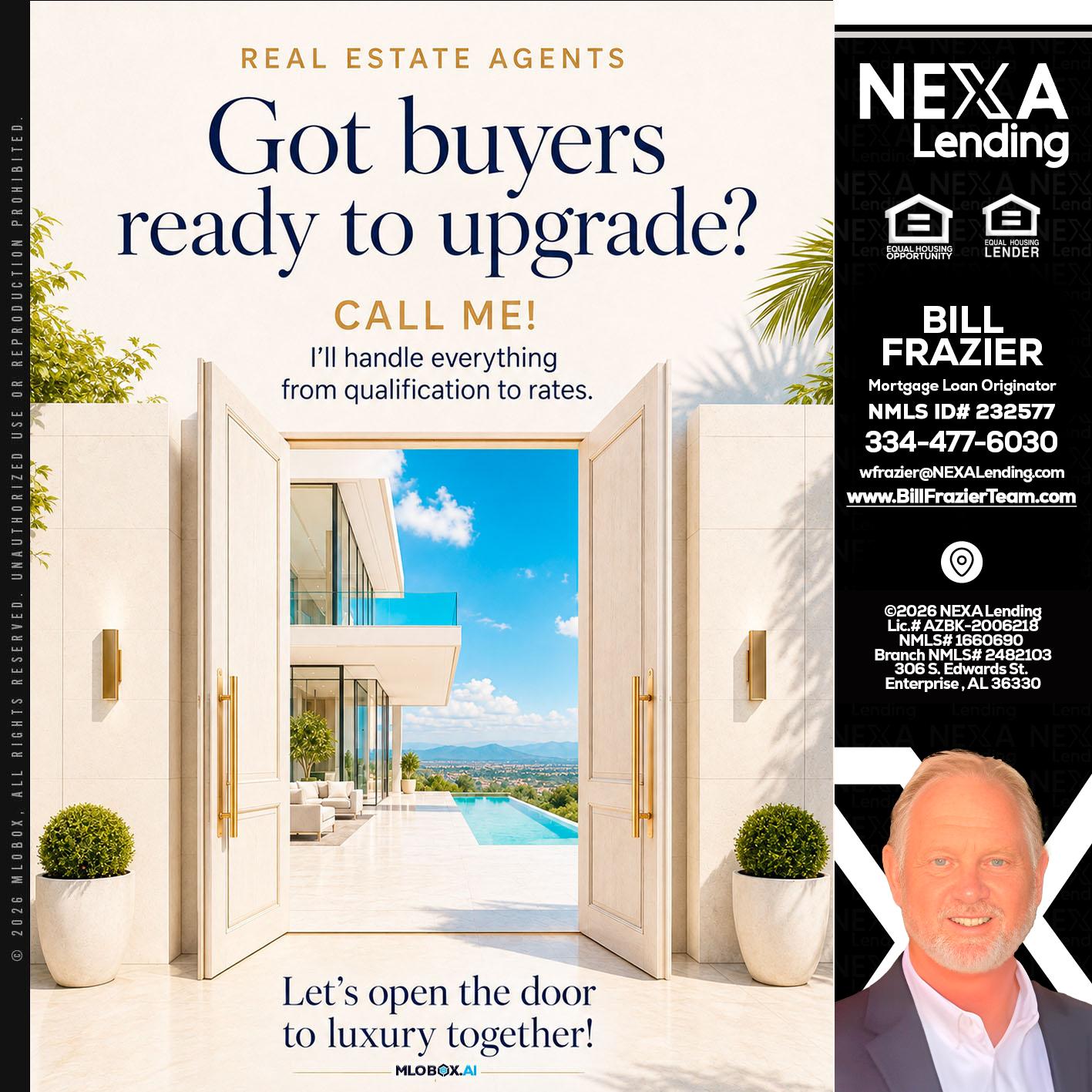 got buyers? - Bill Frazier -Mortgage Loan Originator
