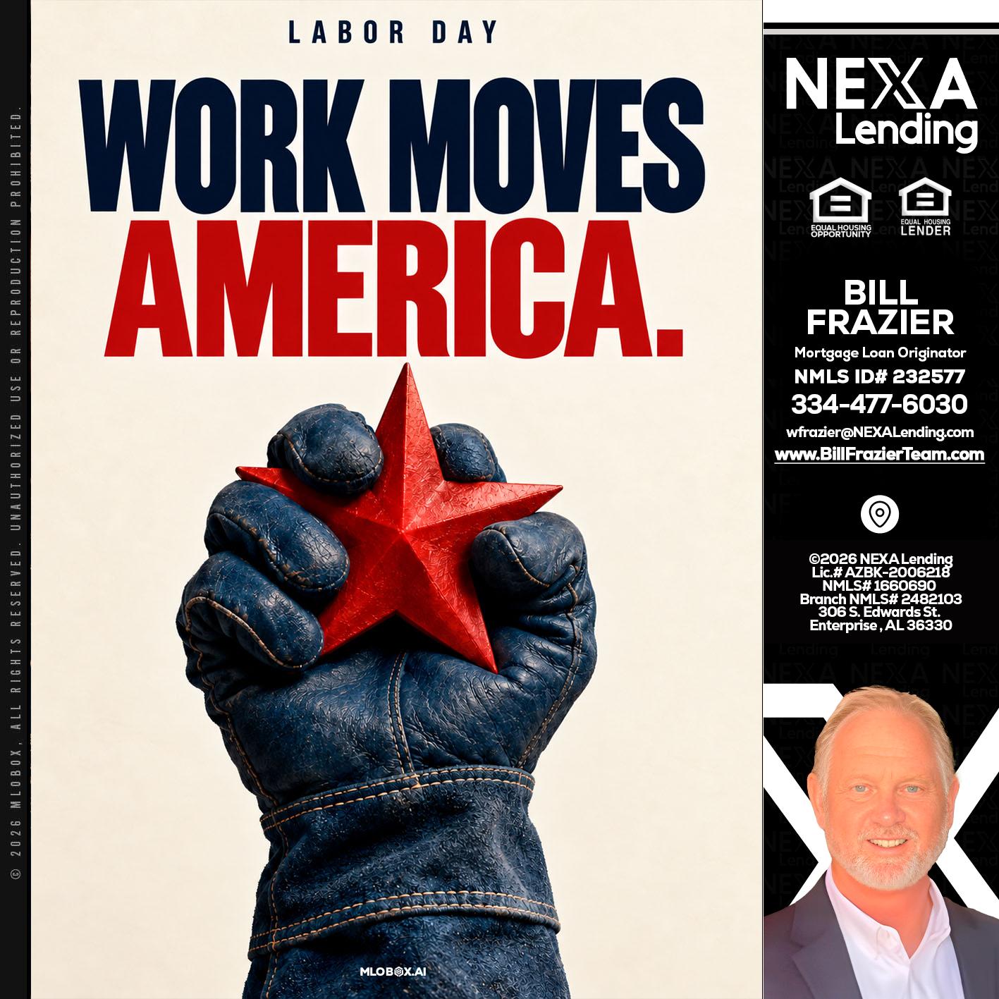 WORKS MOVES AMERICA - Bill Frazier -Mortgage Loan Originator