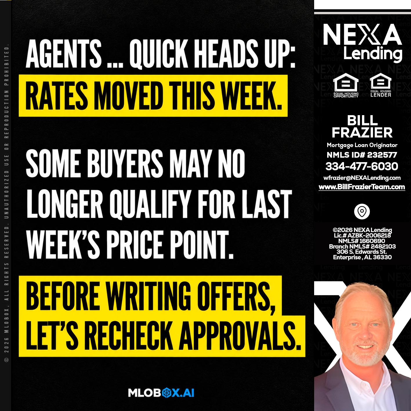 AGENTS QUICK - Bill Frazier -Mortgage Loan Originator